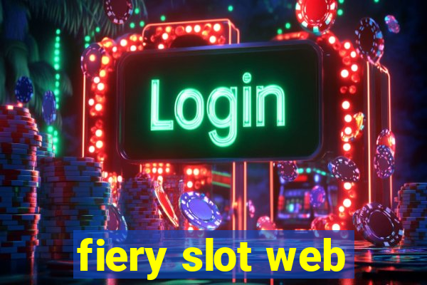 fiery slot web